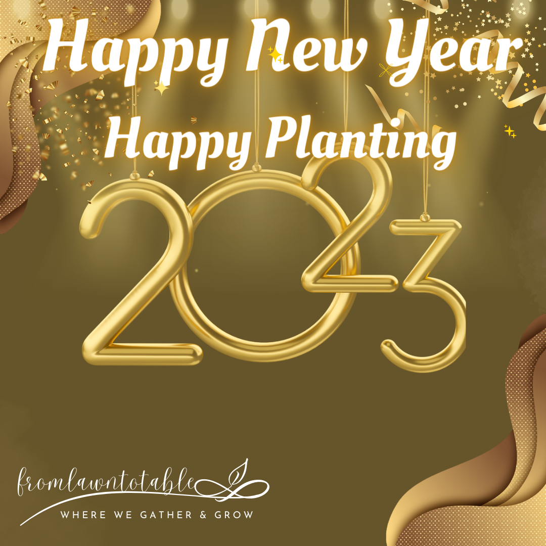 Happy Planting in the New Year